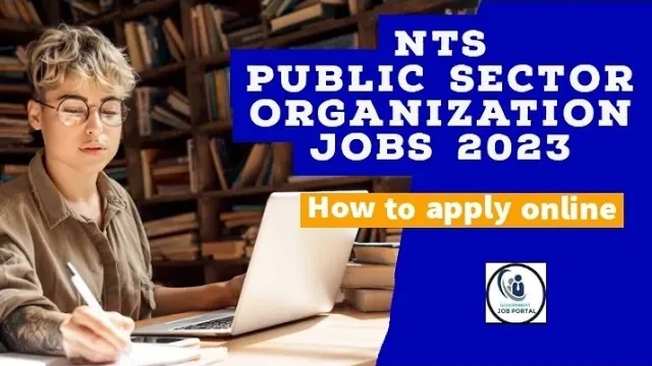 NTS Public Sector organizations Jobs 2023 |How to Apply Online #governmentjobsportal