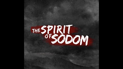 The Spirit of Sodom