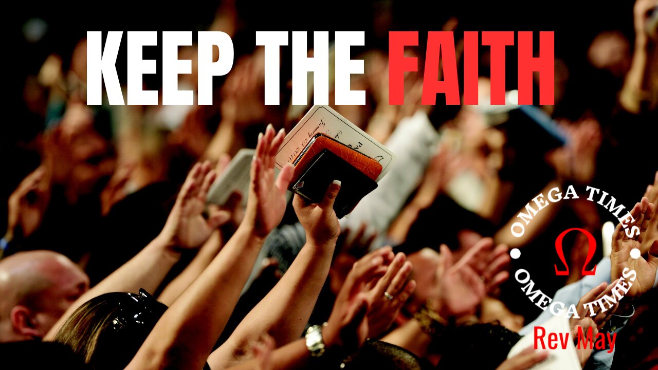 Keep The Faith