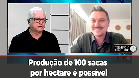 Soja:produção de 100 sacas por hectare é possível e plantio no período certo define a produtividade