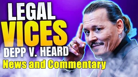 Johnny Depp V. Amber Heard - News and Commentary