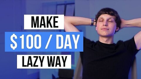 Laziest Way to Make Money Online For Beginners ($100/day+)