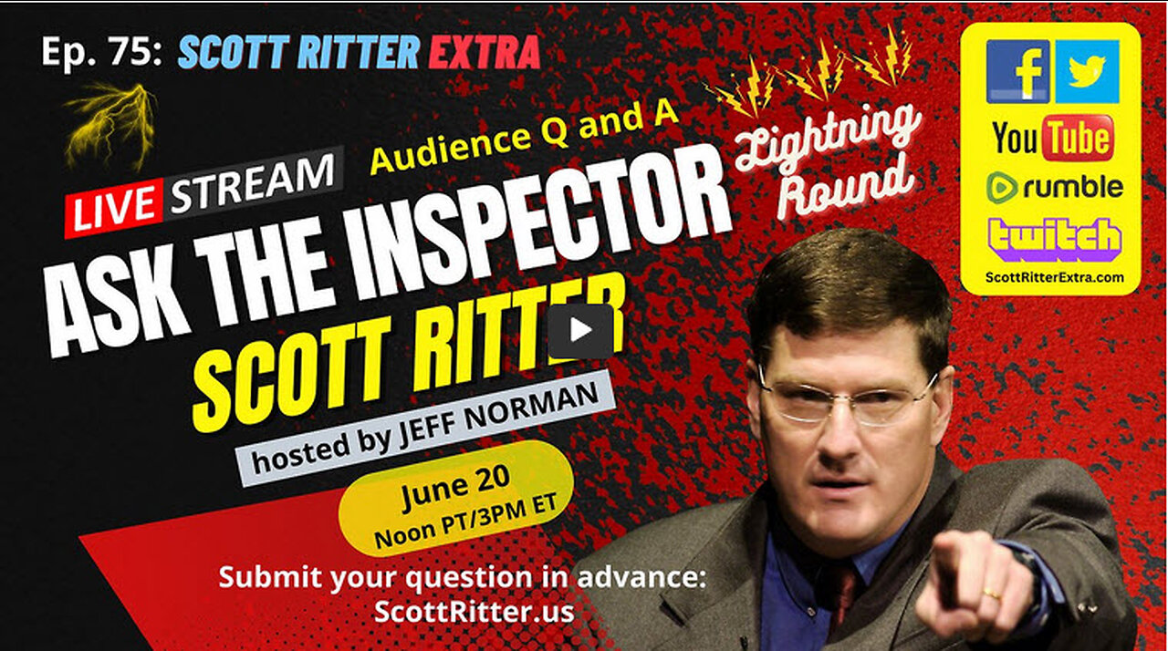 Scott Ritter Extra Ep. 75: Ask the Inspector