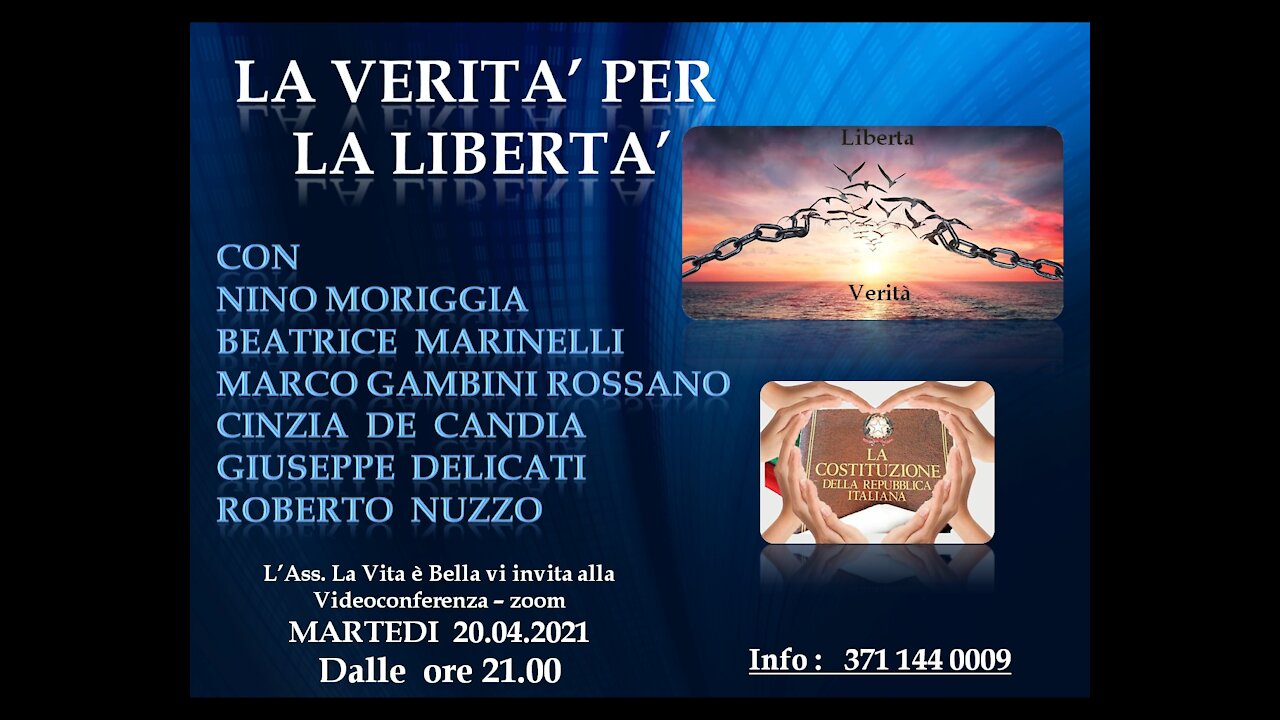 LA VERITA' PER LA LIBERTA' EVENTO ZOOM 20 APR 2021