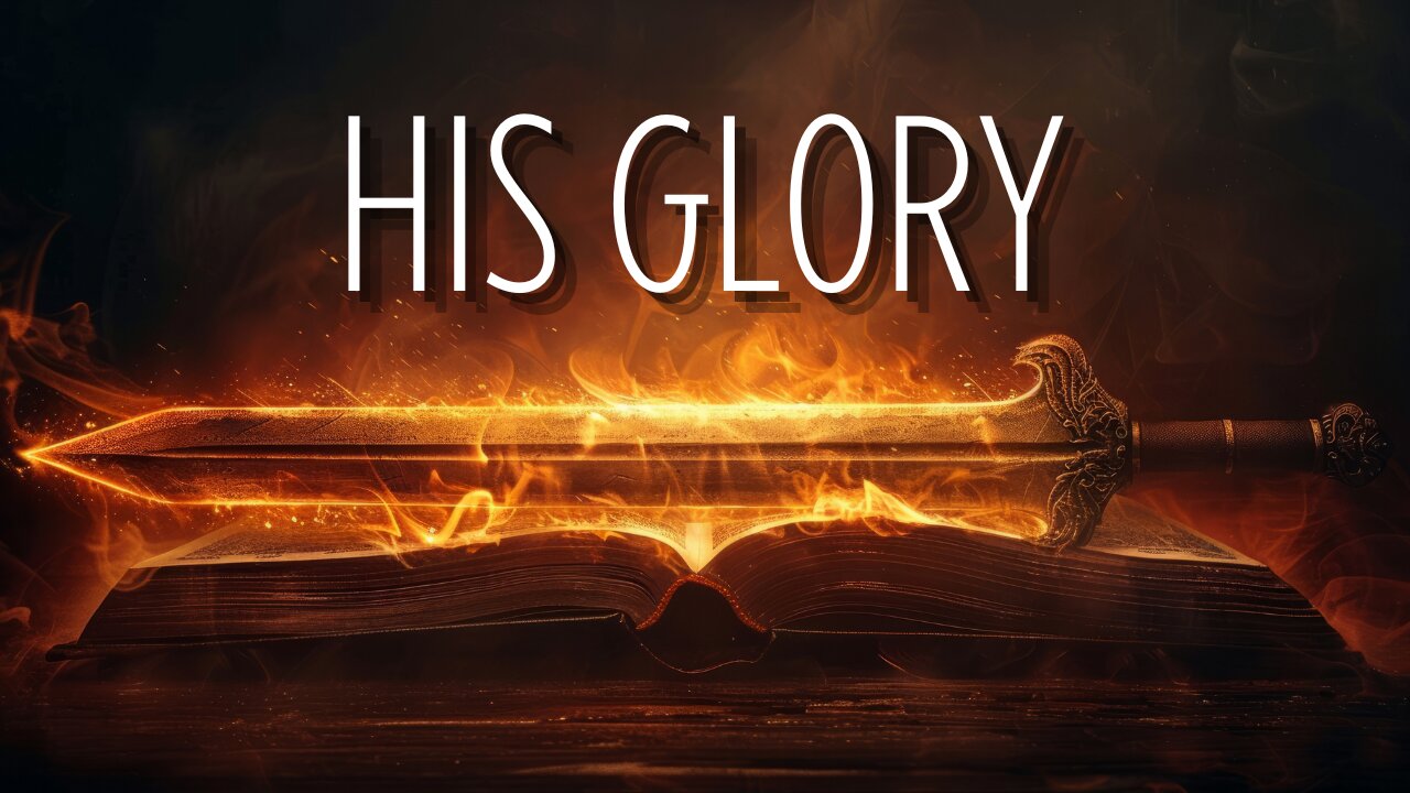 His Glory | October 20, 2024