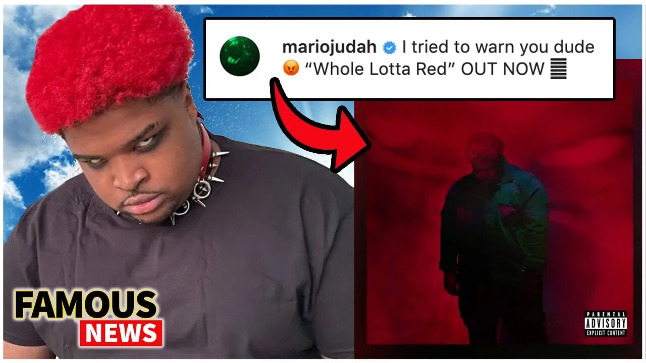 Mario Judah Drops His Own Whole Lotta Red & Calls Out Playboi Carti | Famous News