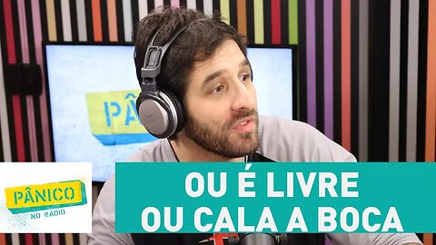 Rafinha Bastos: "Ou você é livre, ou você cala a boca e para de trabalhar"