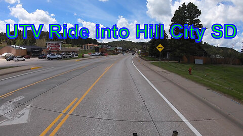 UTV Ride into Hill City, SD