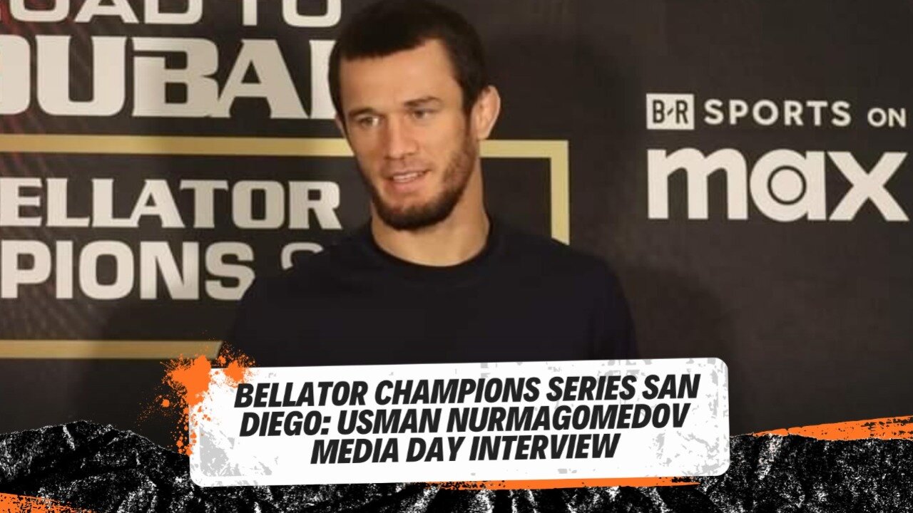 Bellator Champions Series San Diego Usman Nurmagomedov Pre Fight Interview