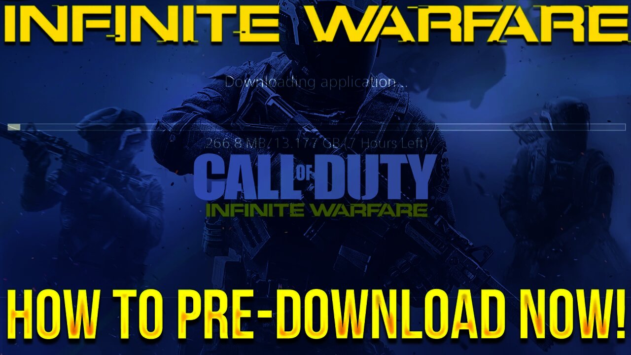 How To Pre-Download INFINITE WARFARE NOW! - Download Call of Duty: Infinite Warfare Early!