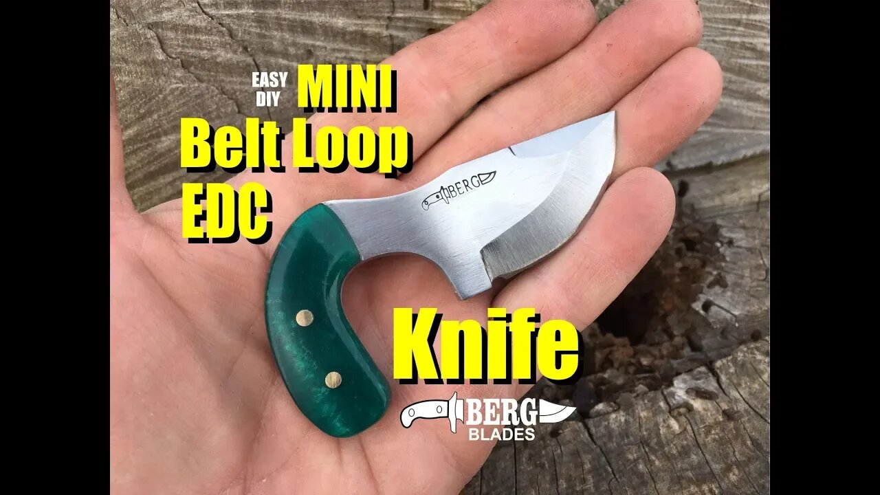 How to make a Belt Loop Mounted Mini EDC knife by Berg Blades