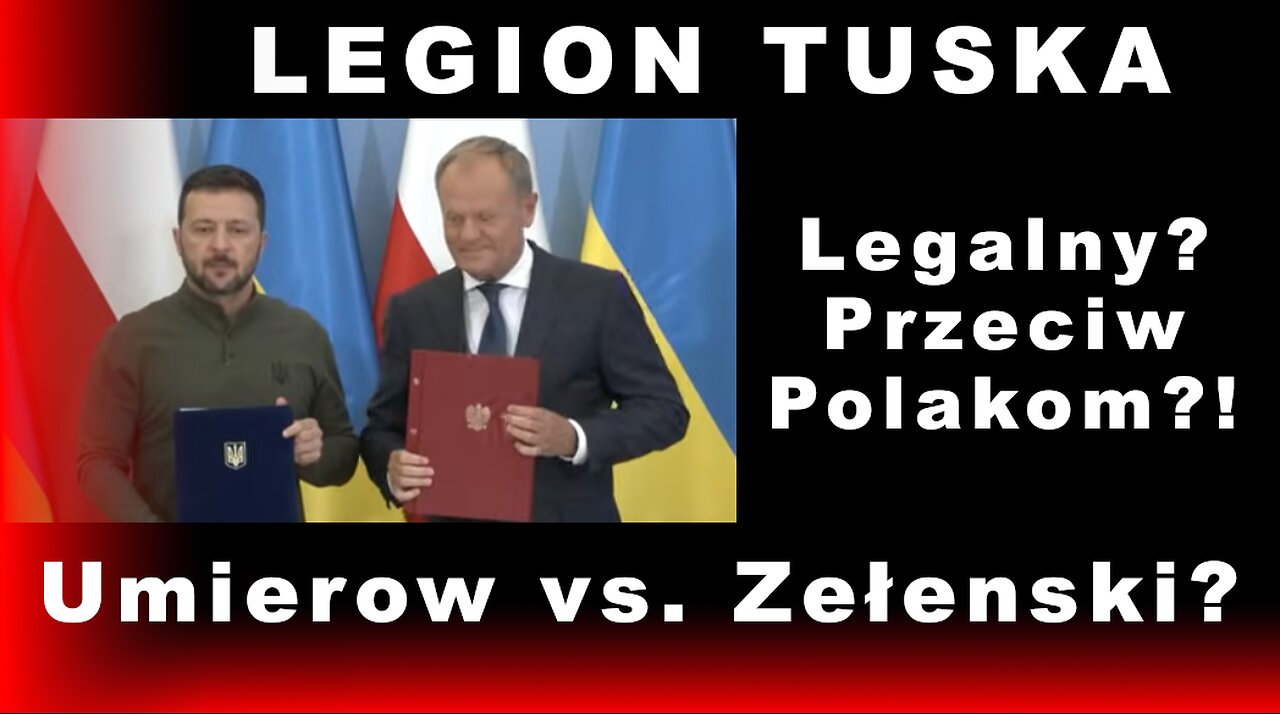 Z.Kękuś PPP 526 Nielegalny(?) Donalda Tuska Legion Ukraiński do użycia w Polsce? Przeciw Polakom?