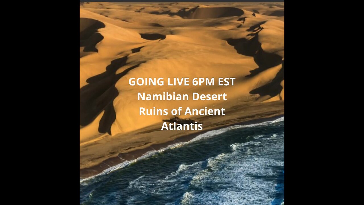 Namibian Desert - Ruins of Ancient Atlantis