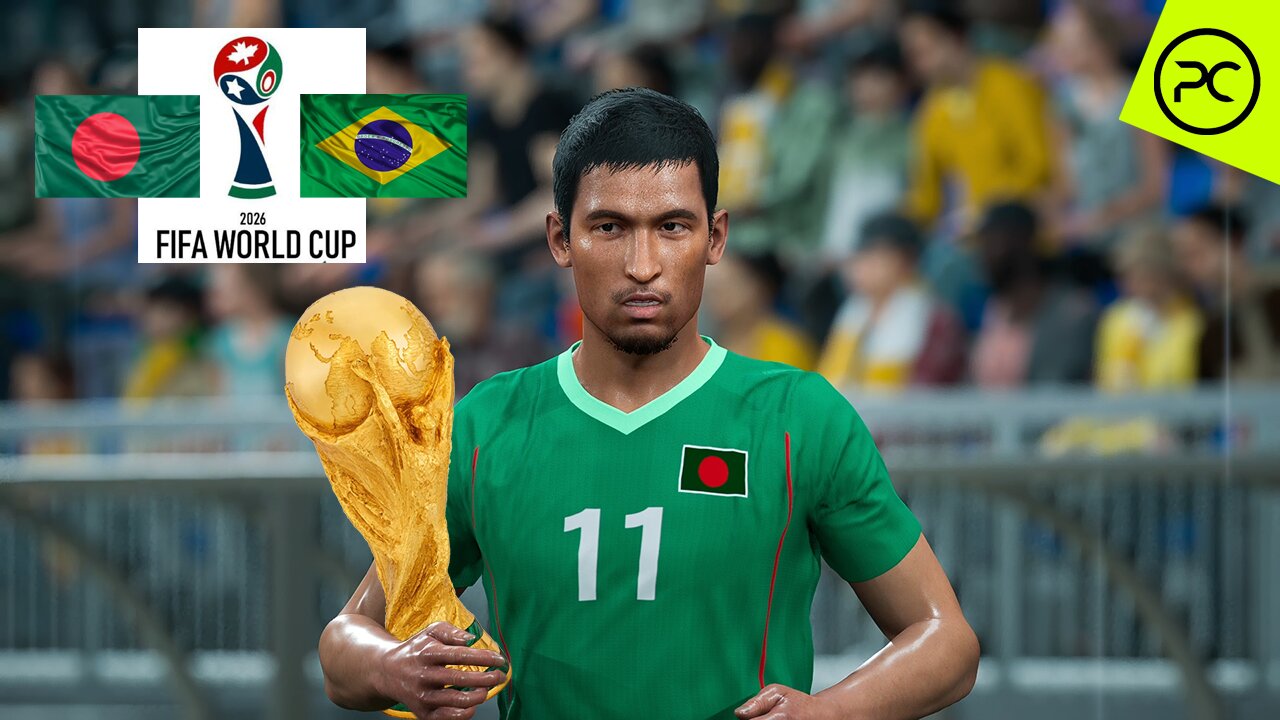 eFootball 2025 PC | Bangladesh🇧🇩 vs 🇧🇷Brazil | Fifa Worldcup 2026 Final | Phil Gaming OP