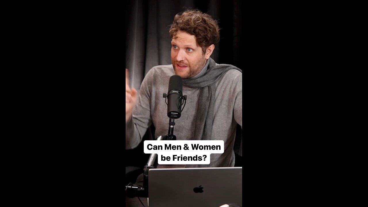 Stop Telling Women they CANT Have Male Friends