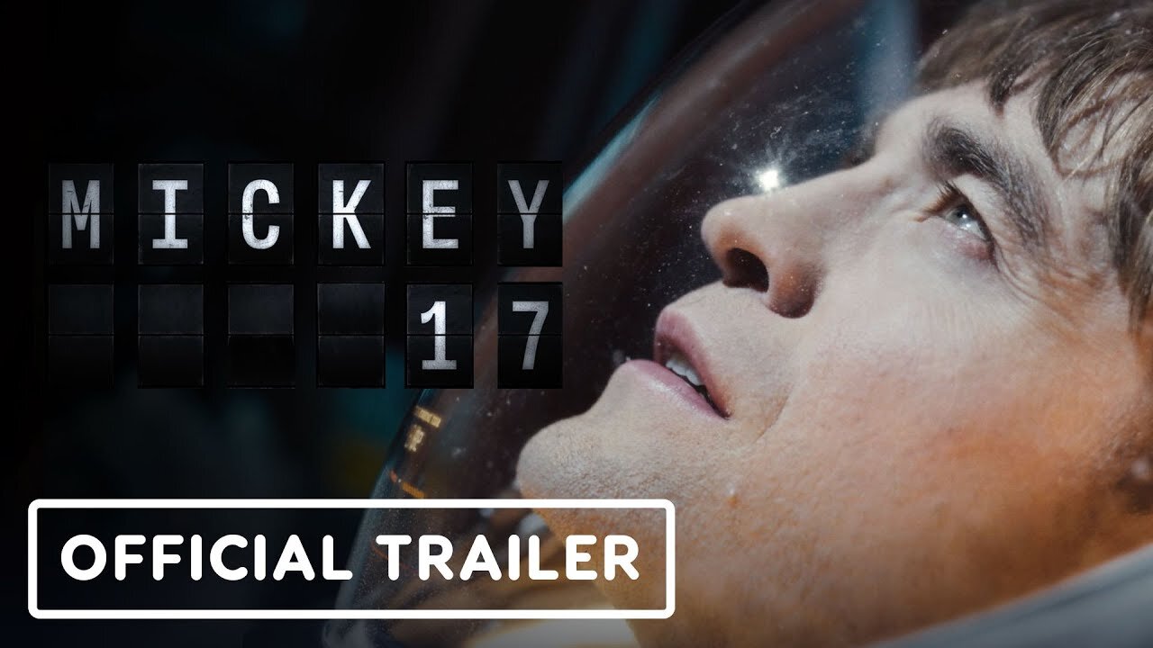 Mickey 17 - Official Trailer