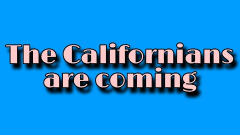 The Californians are coming!