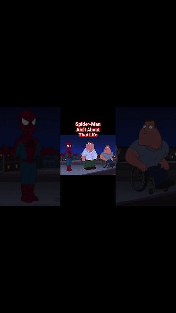 Family Guy Don’t Call Me Spidey