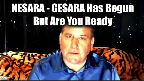 Benjamin Fulford NESARA - GESARA Has Begun - But Are You Ready