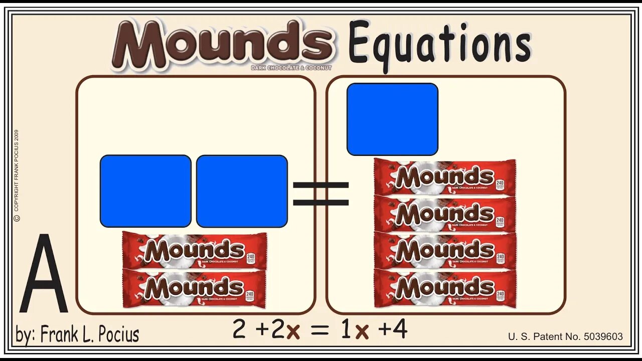A2_MOUNDS_X(notation) 2+2x=1x+4 _ SOLVE BASIC EQUATIONS _ SOLVE BASIC WORD PROBLEMS