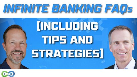 Exploring Infinite Banking's Top 10 Common Objections and FAQs [Including Tips and Strategies]