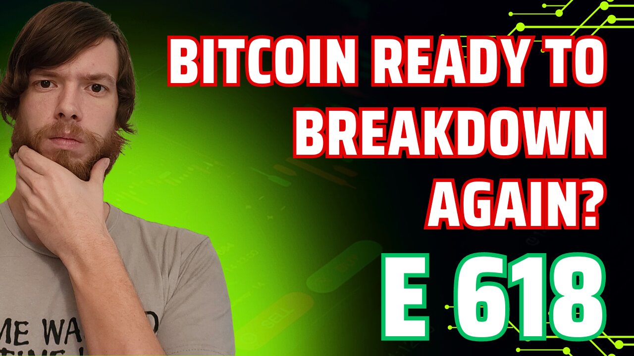 Bitcoin Ready To Breakdown AGAIN? E 618 #crypto #grt #xrp #algo #ankr #btc #crypto