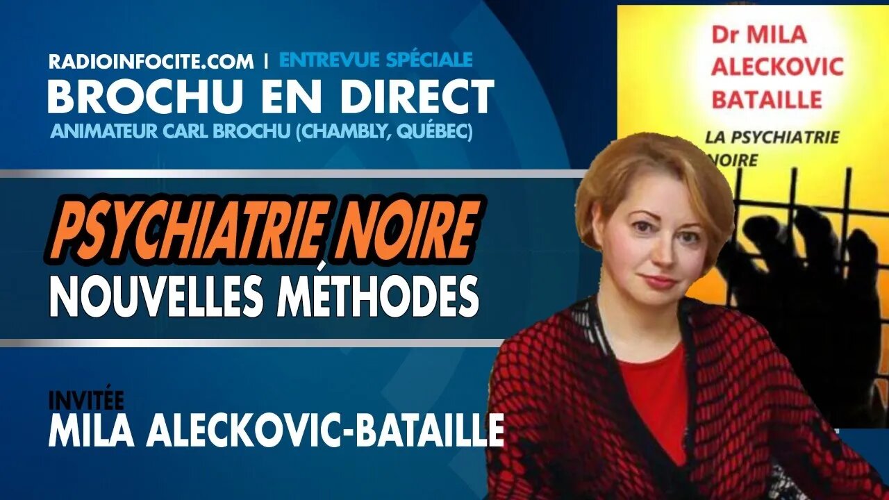 Le Psychiatrie noire avec Dr. Mila Aleckovic Bataille