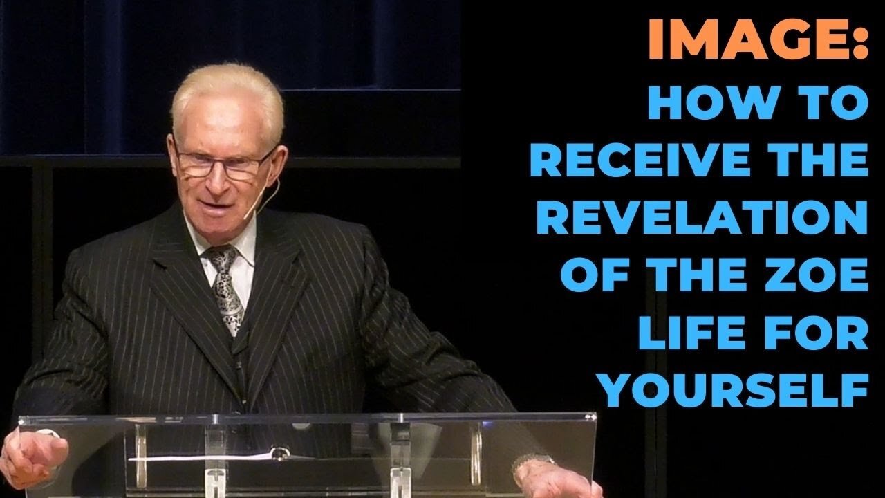 Image: How to Receive the Revelation of Zoe Life for Yourself - Pastor Phillip H Jackson