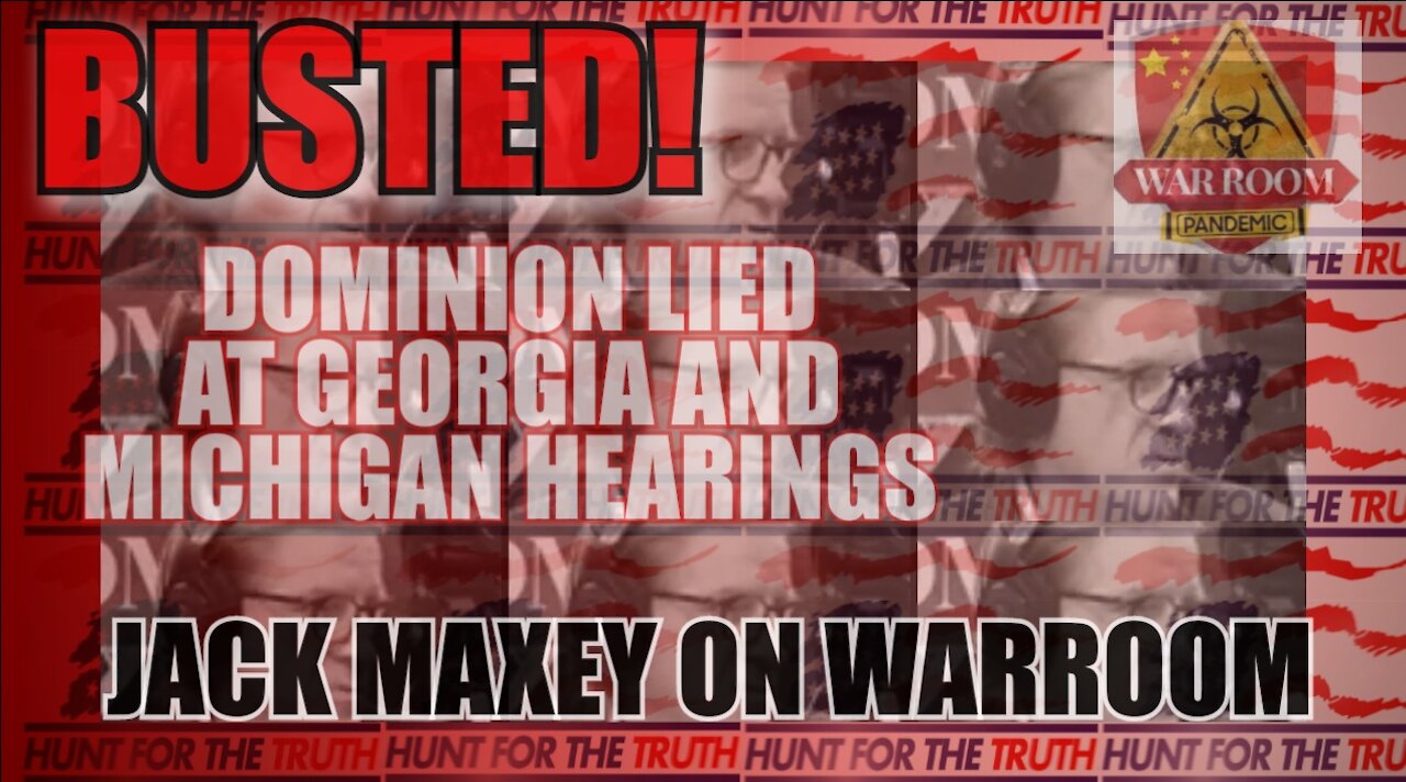 DOMINION BUSTED FOR LYING AT TODAY'S GEORGIA HEARING JACK MAXEY CLIP FROM WARROOM PANDEMIC TODAY