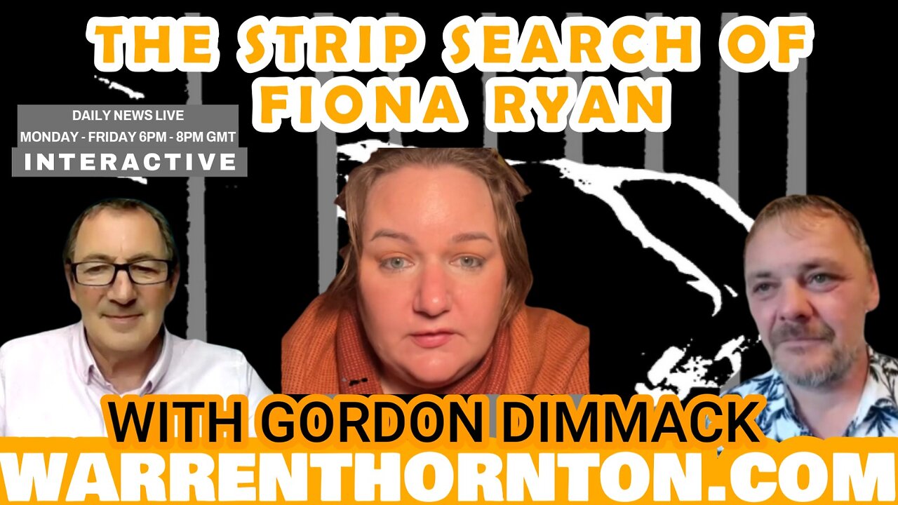 THE STRIP SEARCH OF FIONA RYAN WITH WITH WARREN THORNTON & GORDON DIMMACK