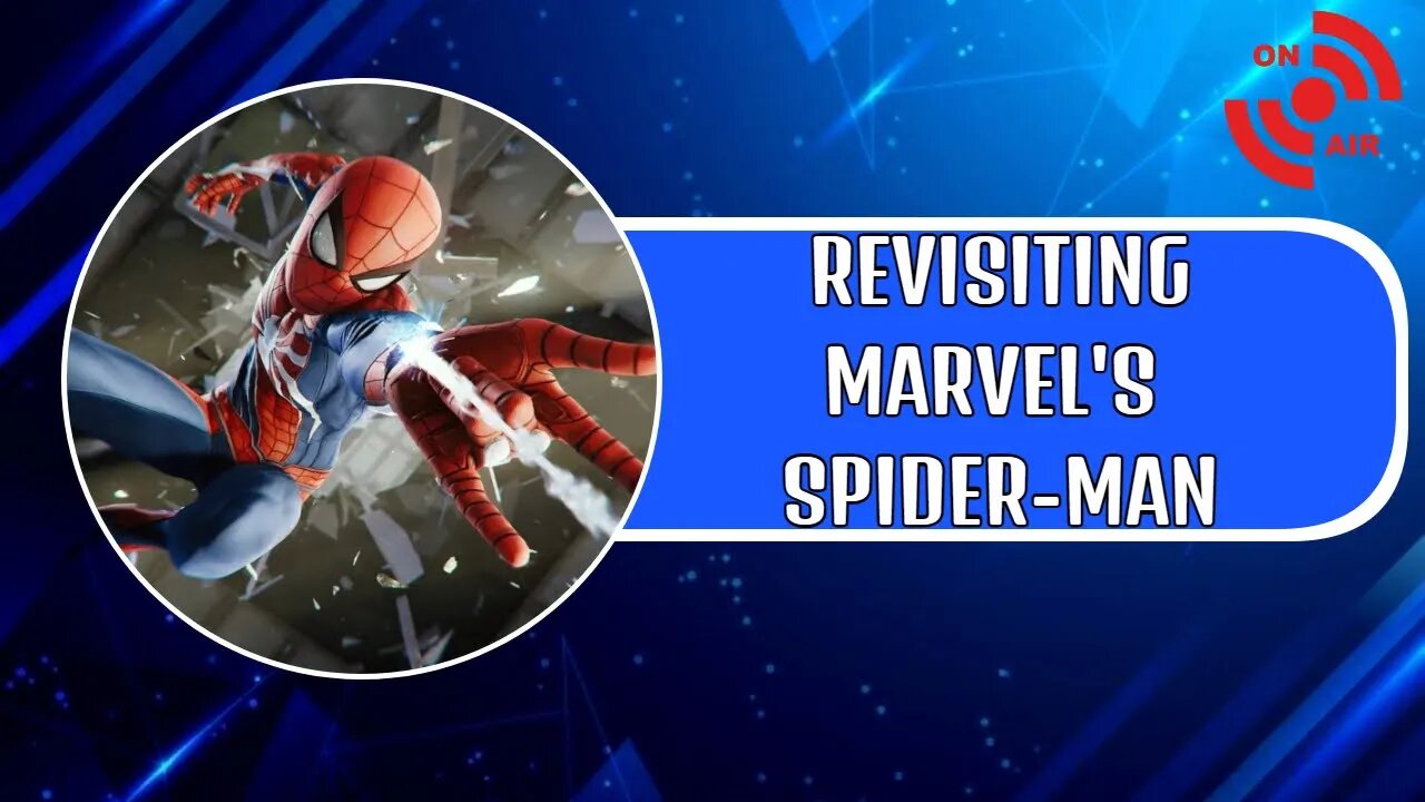 Jumping Back Into Marvel's Spider-Man 2018! (LIVESTREAM)