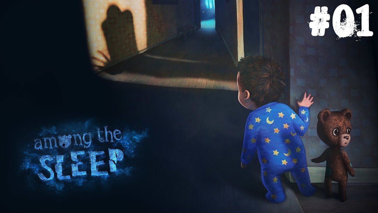 Among the sleep |01| Ca commence bien