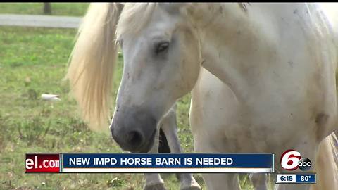 IMPD in need of new horse barn