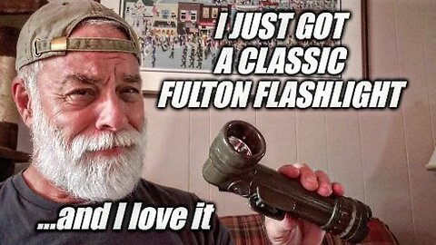 The classic Fulton Flashlight Review AND the LED conversion kit