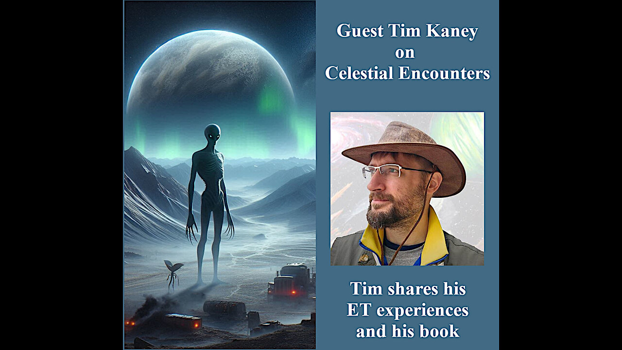 Interview with Tim Kaney, Experiencer and Author