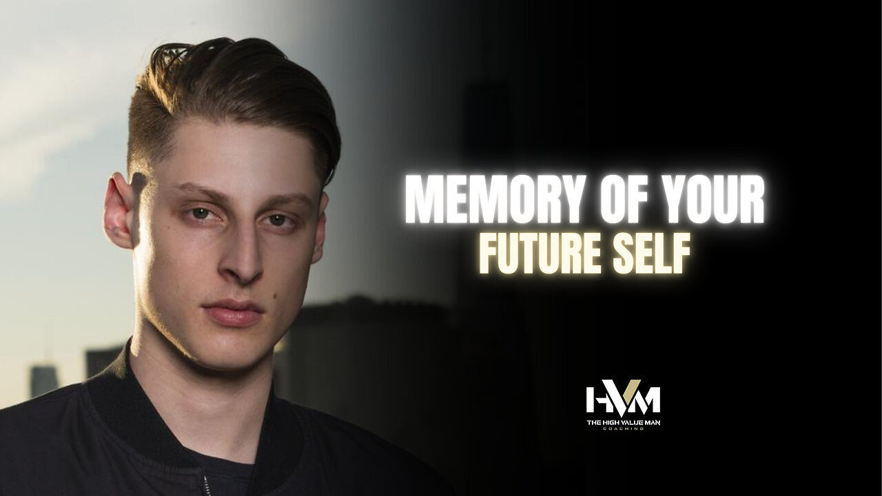 Memory of Your Future Self