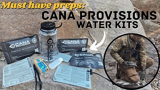 Clean water to drink! CANA PROVISIONS Water kits: Must have Preps