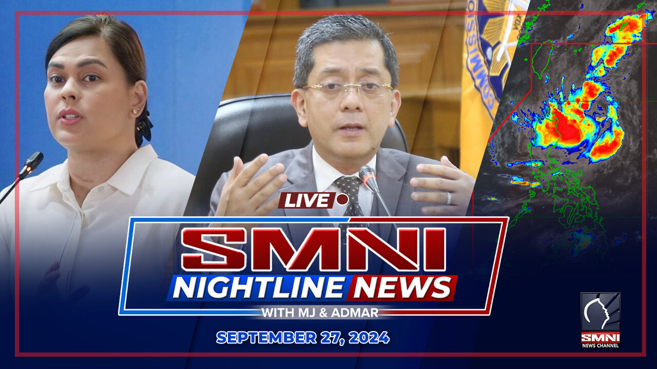 LIVE: SMNI Nightline News with MJ Mondejar & Admar Vilando | September 27, 2024