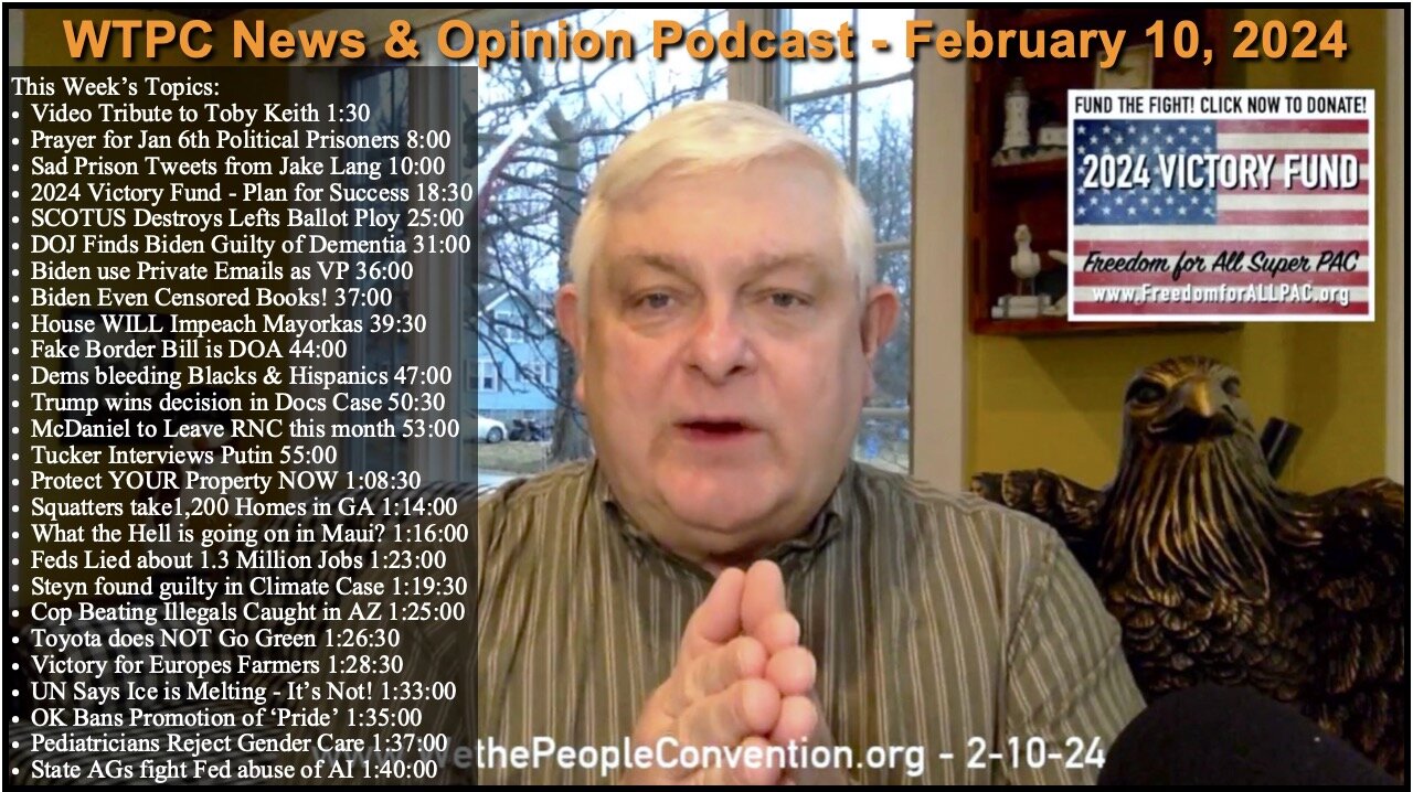 We the People Convention News & Opinion 2-10-24