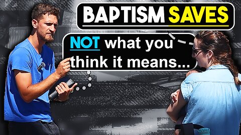 Christian Contradicts "Baptismal Regeneration" (Shocking!)