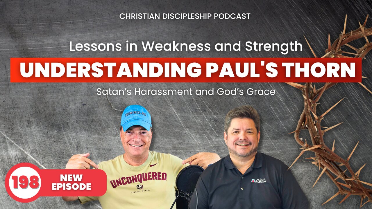 Lessons in Weakness and Strength Understanding Paul's Thorn | RIOT Podcast