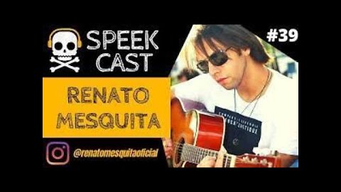 Podcast 2 Renato Mesquita no SPEEK CAST