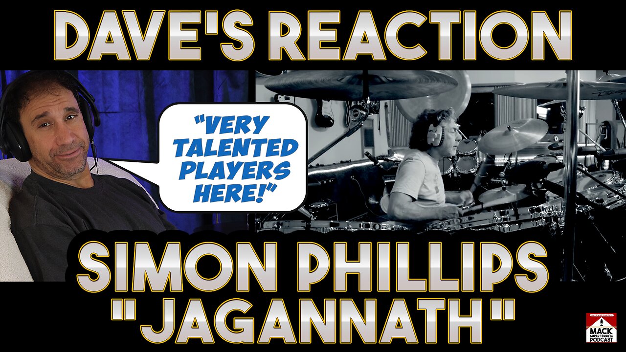 Dave's Reaction: Simon Phillips — Protocol V — Jagannath