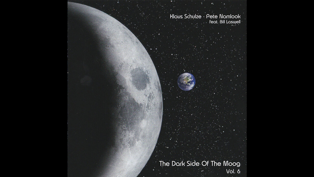 The Dark Side Of The Moog 6 - Klaus Schulze & Pete Namlook with Bill Laswell