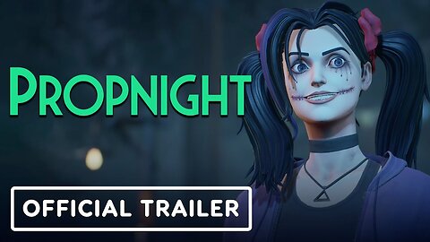 Propnight - Official Halloween Trailer