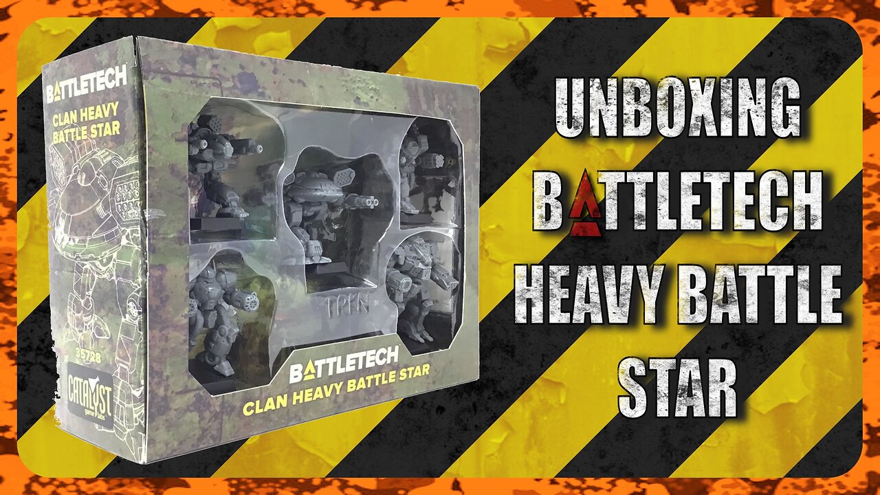 Unboxing Battletech Clan Heavy Battle Star : TTM Ep042