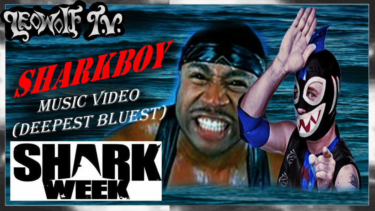 LWTV S.6: Shark Boy Music Video "Deepest Blue'est"