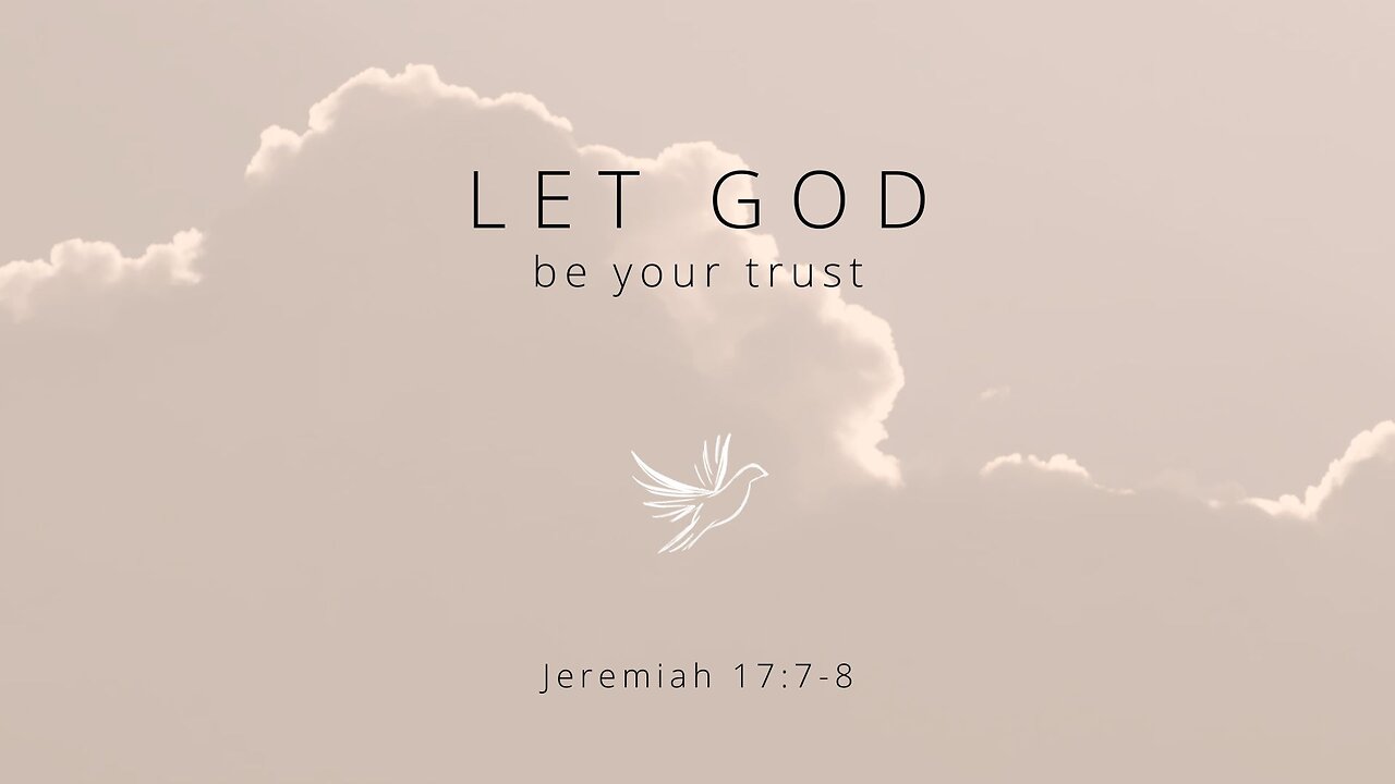 Allow God to protect, defend, and be your trust!