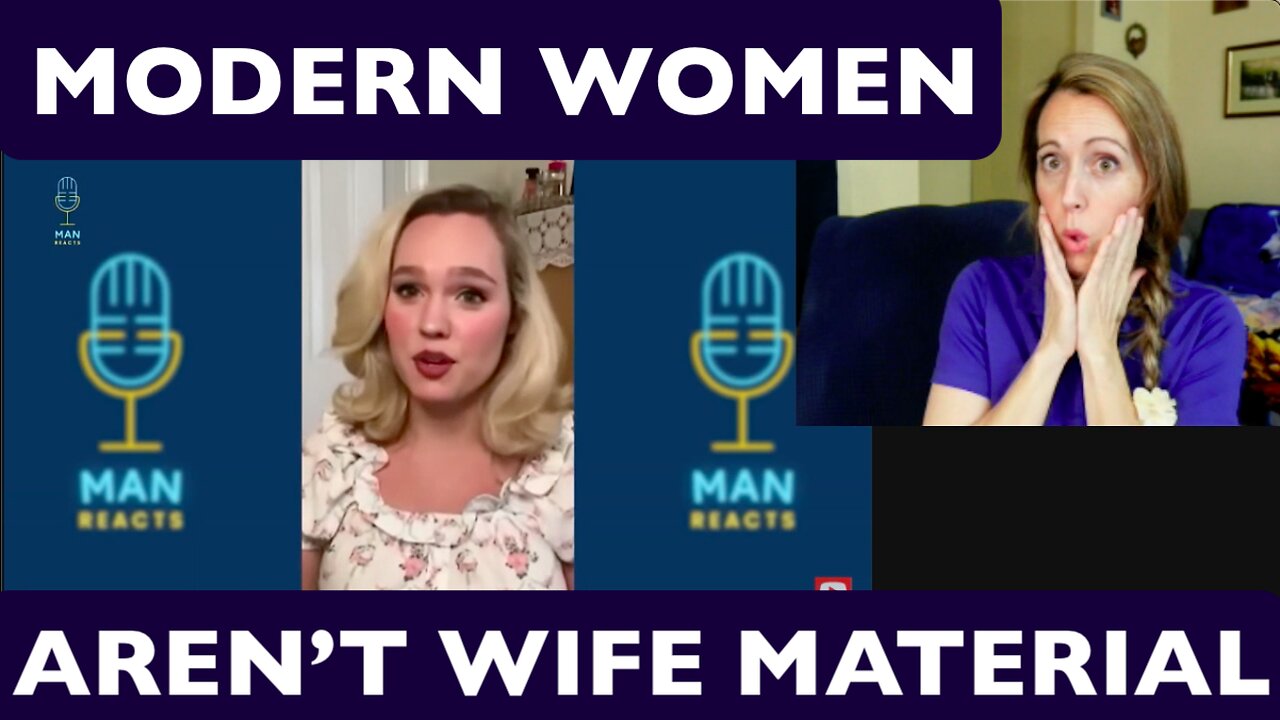 Modern women are not wife material