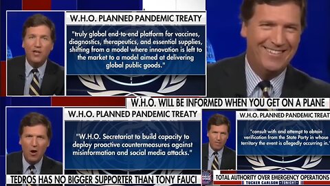 TUCKER EPIC - WHO TREATY QUOTES FOR TOTAL WORLD DOMINATION AND DIGITAL HEALTH CONTROLS